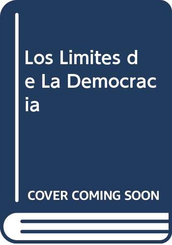 Stock image for LOS LIMITES DE LA DEMOCRACIA for sale by CATRIEL LIBROS LATINOAMERICANOS