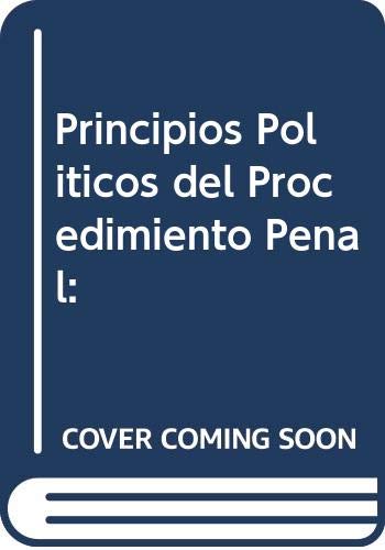 Stock image for PRINCIPIOS POLITICOS DEL PROCEDIMIENTO PENAL for sale by CATRIEL LIBROS LATINOAMERICANOS