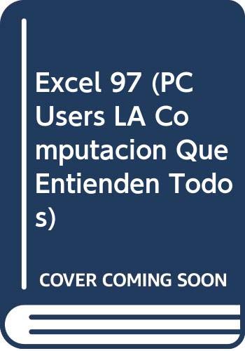 Imagen de archivo de Libro excel 97 guias visuales pc users claudio sanchez a la venta por DMBeeBookstore