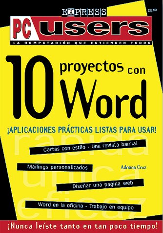 Stock image for 10 proyectos con word pc users adriana cruz for sale by DMBeeBookstore