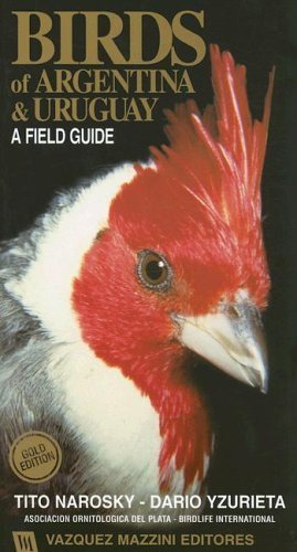 9789879132050: Birds of Argentina & Uruguay: A Field Guide