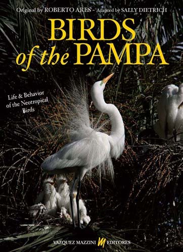 Beispielbild fr Birds of the Pampa. Life & Behavior of the Neotropical Birds zum Verkauf von WorldofBooks