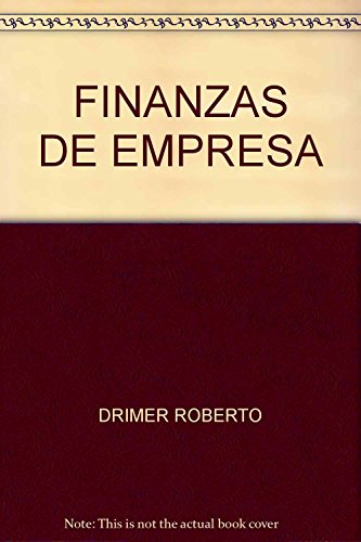 Stock image for finanzas de empresas 2 ed drimer roberto Ed. 2001 for sale by LibreriaElcosteo