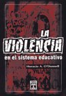 9789879164365: La Violencia en el Sistema Educativo
