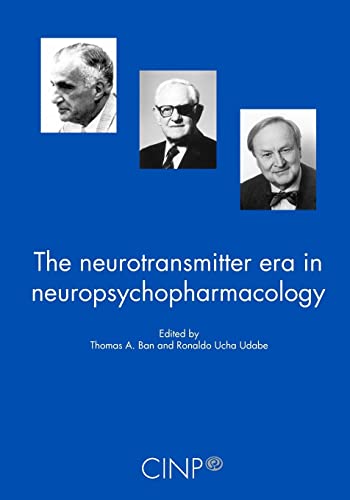 Beispielbild fr The Neurotransmitter Era in Neuropsychopharmacology zum Verkauf von Book Deals