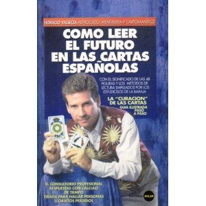 Stock image for Cmo leer el futuro en las cartas espaolas for sale by Save With Sam