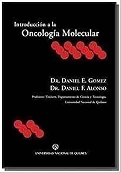 Imagen de archivo de INTRODUCCION A LA ONCOLOGIA MOLECULAR a la venta por Libros nicos