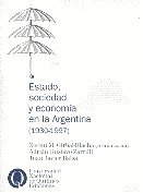 Imagen de archivo de Estado, Sociedad Y Economia En La Argentina (1930-1997) a la venta por Stony Hill Books