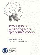 Stock image for INTRODUCCION A LA PSICOLOGIA DEL APRENDIZAJE ESCOLAR - REEDICION for sale by Libros nicos