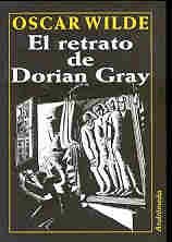 Imagen de archivo de el retrato de dorian gray oscar wilde libertador a la venta por DMBeeBookstore