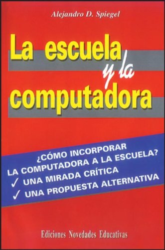 9789879191156: La Escuela Y La Computadora