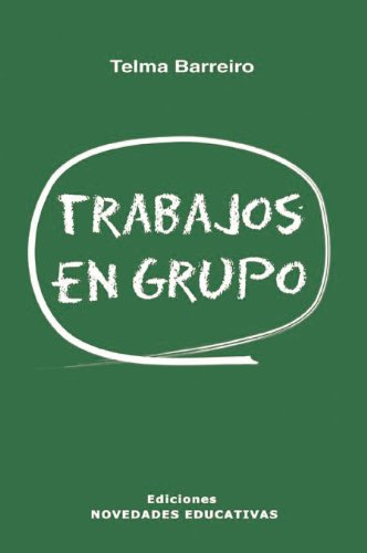 Imagen de archivo de Trabajos En Grupo - Barreiro Telma a la venta por Juanpebooks