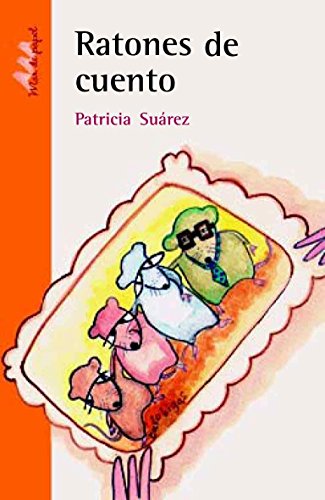 Stock image for RATONES DE CUENTO - SERIE NARANJA CC for sale by Libros nicos