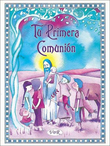 Stock image for Tu primera comuni�n for sale by Wonder Book