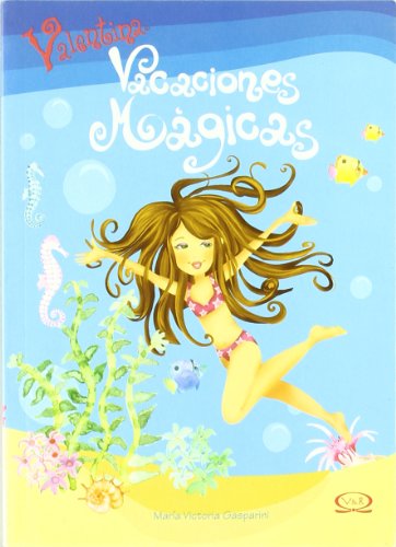 Imagen de archivo de Valentina -vacaciones Magicas a la venta por Hamelyn