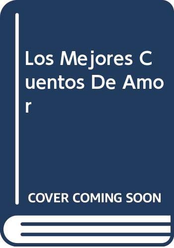 Imagen de archivo de Los mejores cuentos de amor. a la venta por Ventara SA