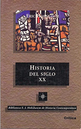 Stock image for livro historia del siglo xx de eric hobsbawm for sale by LibreriaElcosteo