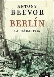 9789879317303: BERLIN LA CAIDA 1945