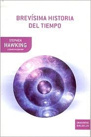 Imagen de archivo de Brevisima Historia Del Tiempo (bolsillo) - Stephen Hawking a la venta por Juanpebooks