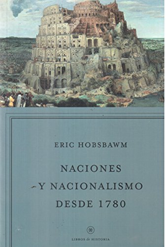 9789879317402: Naciones y nacionalismo desde 1780