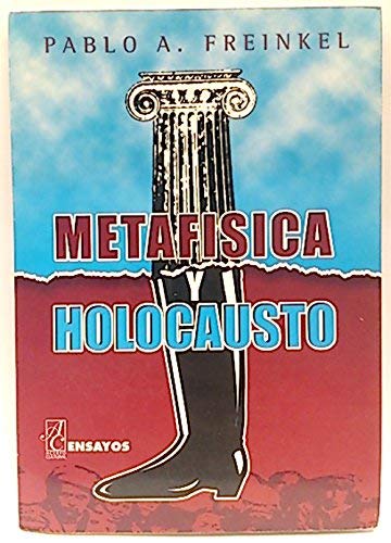 9789879333129: Metafisica y Holocausto