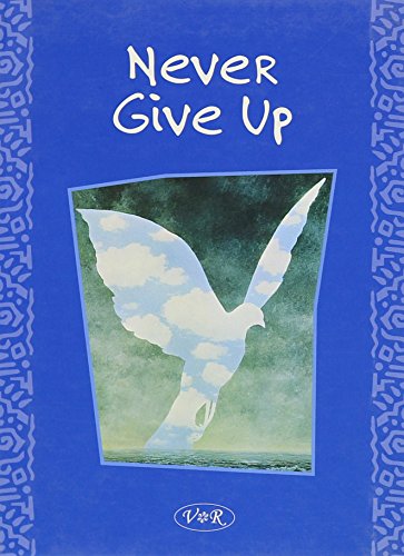 Stock image for Never Give Up for sale by WorldofBooks