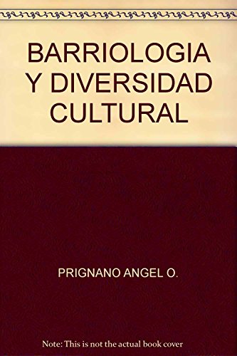 9789879355633: Barriologa Y Diversidad Cultural