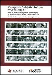Imagen de archivo de CUERPOS, SUBJETIVIDADES Y CONFLICTOS (Spanish Edition) a la venta por SoferBooks