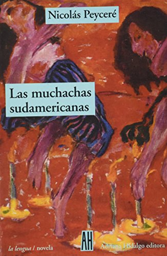 LAS MUCHACHAS SUDAMERICANAS