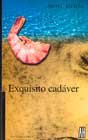 9789879396681: Exquisito Cadaver (Ultramarinos)