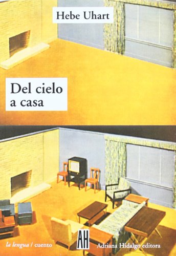 Stock image for DEL CIELO A LA CASA ( 4 ED. ) for sale by Libros nicos