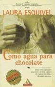 Como Agua Para Chocolate (Spanish Edition) (9789879397282) by Laura Esquivel