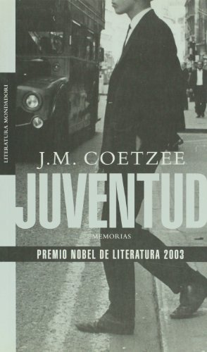 Juventud (Spanish Edition) (9789879397329) by J.M. Coetzee