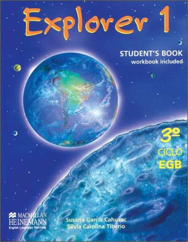 Beispielbild fr Explorer 1 Student's Book Workbook Included [3 Ciclo] - Gar zum Verkauf von Juanpebooks