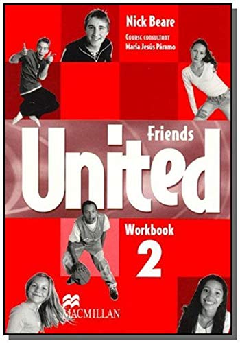 Imagen de archivo de Friends United 2 - Workbook/Self-Study Worksheets (Spanish Edition) a la venta por Ergodebooks