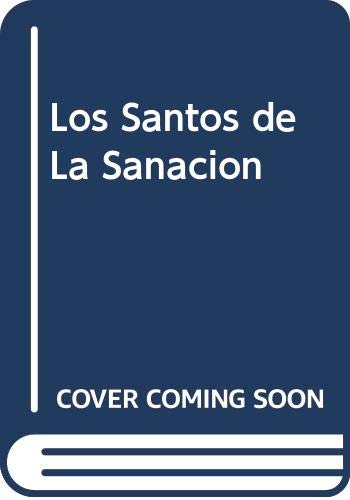 Beispielbild fr Los Santos de La Sanacion zum Verkauf von medimops