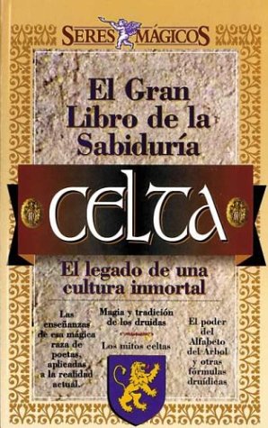 9789879402092: GRAN LIBRO SABIDURIA CELTA