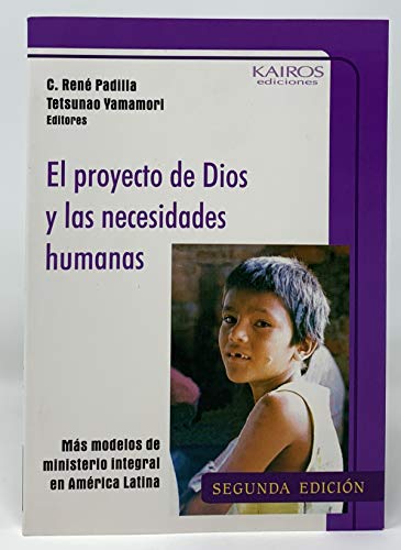 Beispielbild fr el proyecto de dios y las necesidades humanas zum Verkauf von DMBeeBookstore