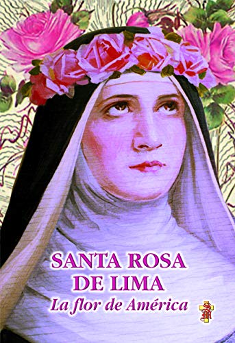 Stock image for Libro santa rosa de lima for sale by DMBeeBookstore