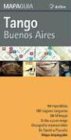 9789879445143: Tango en Buenos Aires, plano-gua callejero plastificado. Escala 1:21.000. De Dios Editores.