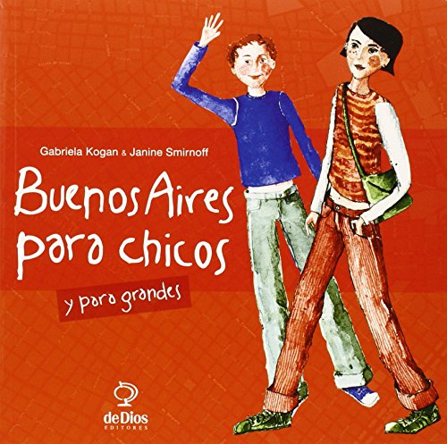 Stock image for Libro Buenos Aires Para Chicos Y Para Grandes De Gabriela Ko for sale by Juanpebooks