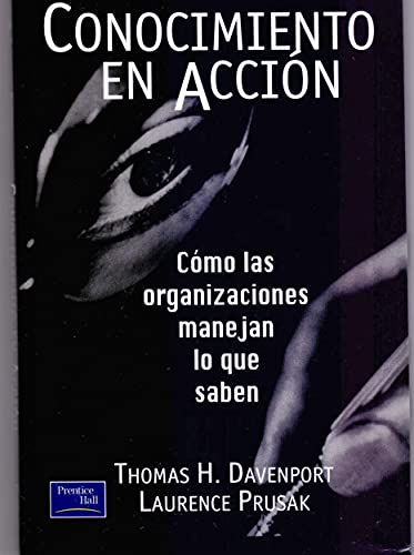 Imagen de archivo de Conocimiento en Accion - Como las Organizaciones a la venta por Hamelyn