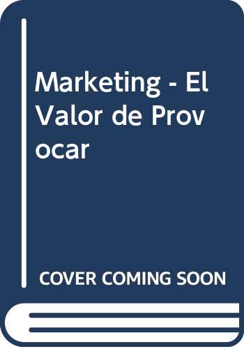 9789879460504: Marketing - El Valor de Provocar (Spanish Edition)