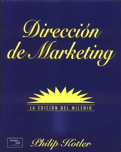 Imagen de archivo de Direccion de Marketing-Pack-Marketing y Beneficios (Spanish Edition) a la venta por Iridium_Books