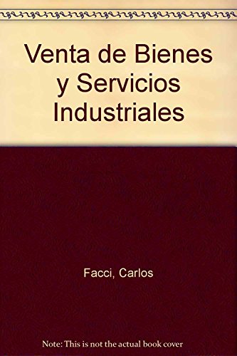 Imagen de archivo de Venta De Bienes Y Servicios Industriales a la venta por Juanpebooks