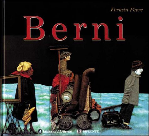 Beispielbild fr Berni - Fermin Fevre - El Ateneo zum Verkauf von Juanpebooks