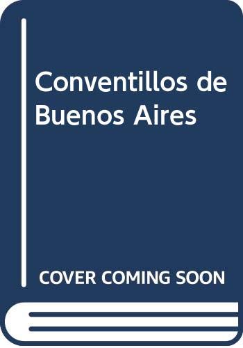 9789879473542: Conventillos de Buenos Aires