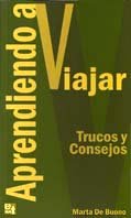 Imagen de archivo de Aprendiendo a Viajar (Spanish Edition) a la venta por Lexington Books Inc