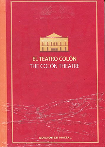 

El Teatro Colon/ the Colon Theatre