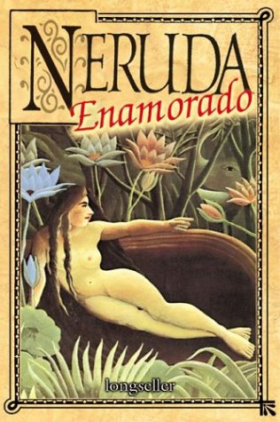 9789879481554: Neruda enamorado/Neruda in Love